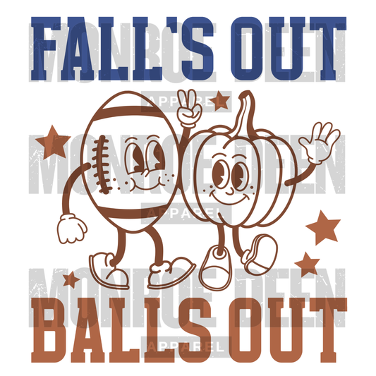 Falls Out Balls Out