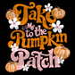 Take Me to the Pumpkin Patch