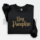 Hey Pumpkin!